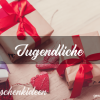 Inspirierende Geschenkideen für junge Erwachsene