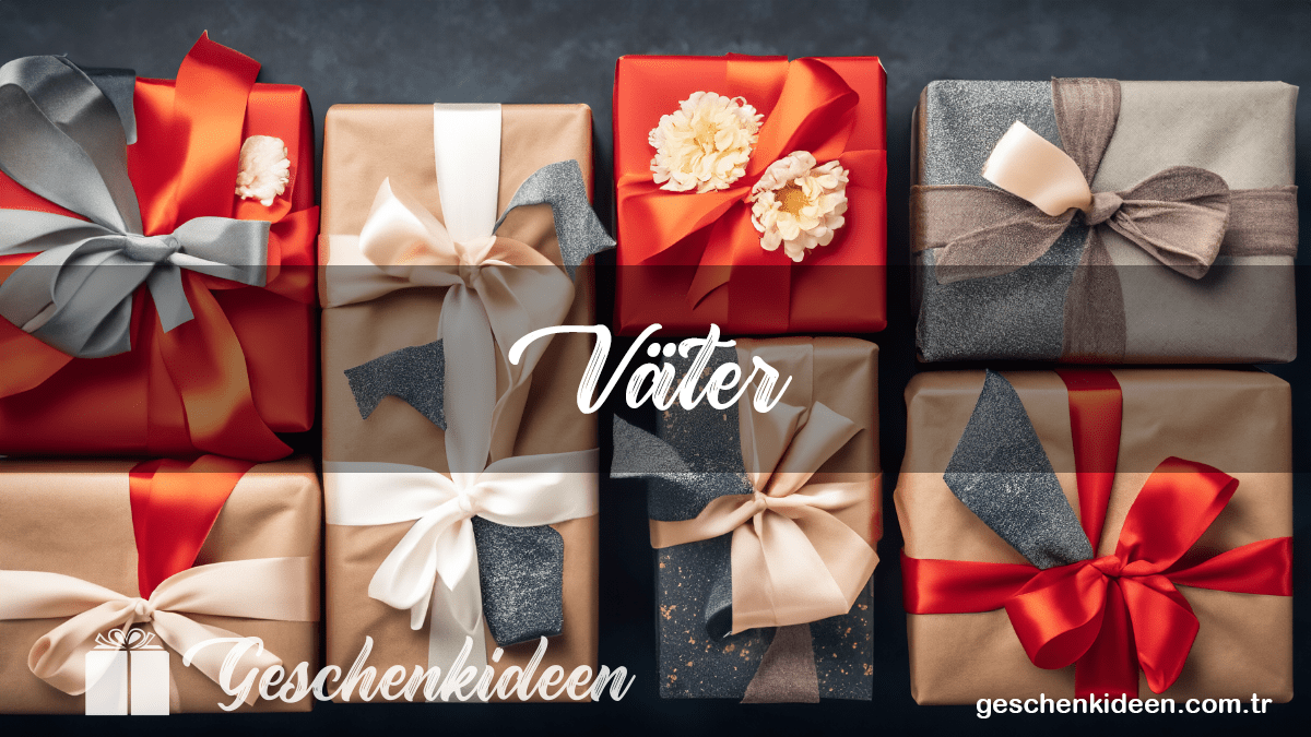 Die besten Geschenke für ältere Väter – Inspirierende Ideen